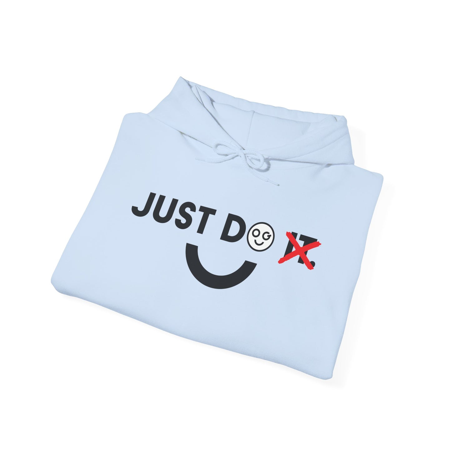 Just do dark Unisex Hooded Sweatshirt - OG Garments
