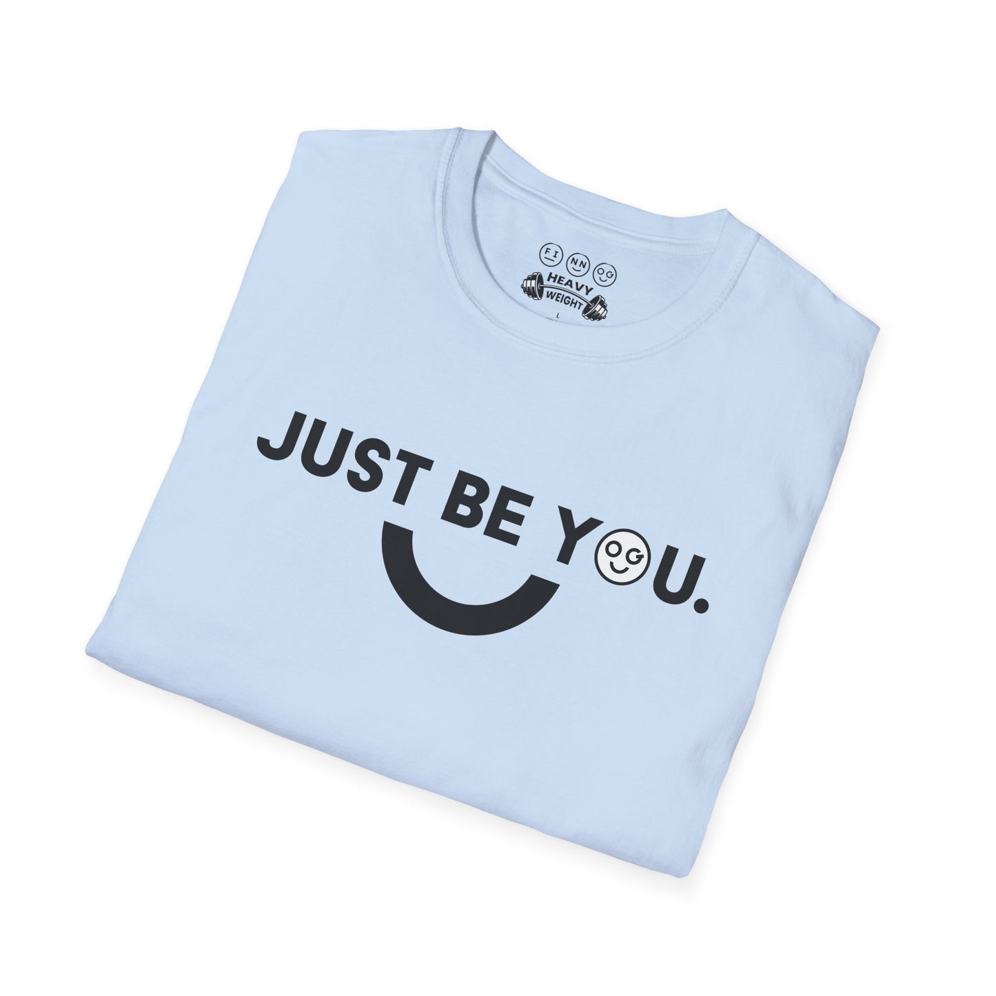 Just be you dark Unisex T-Shirt