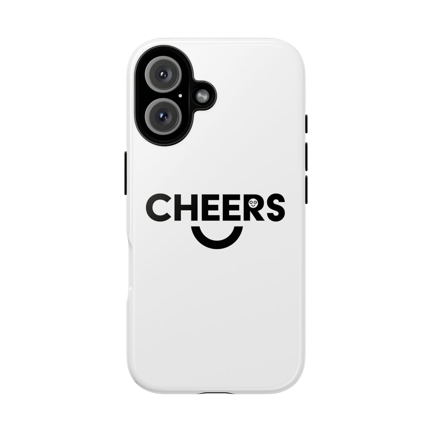 Cheers Tough Phone Cases