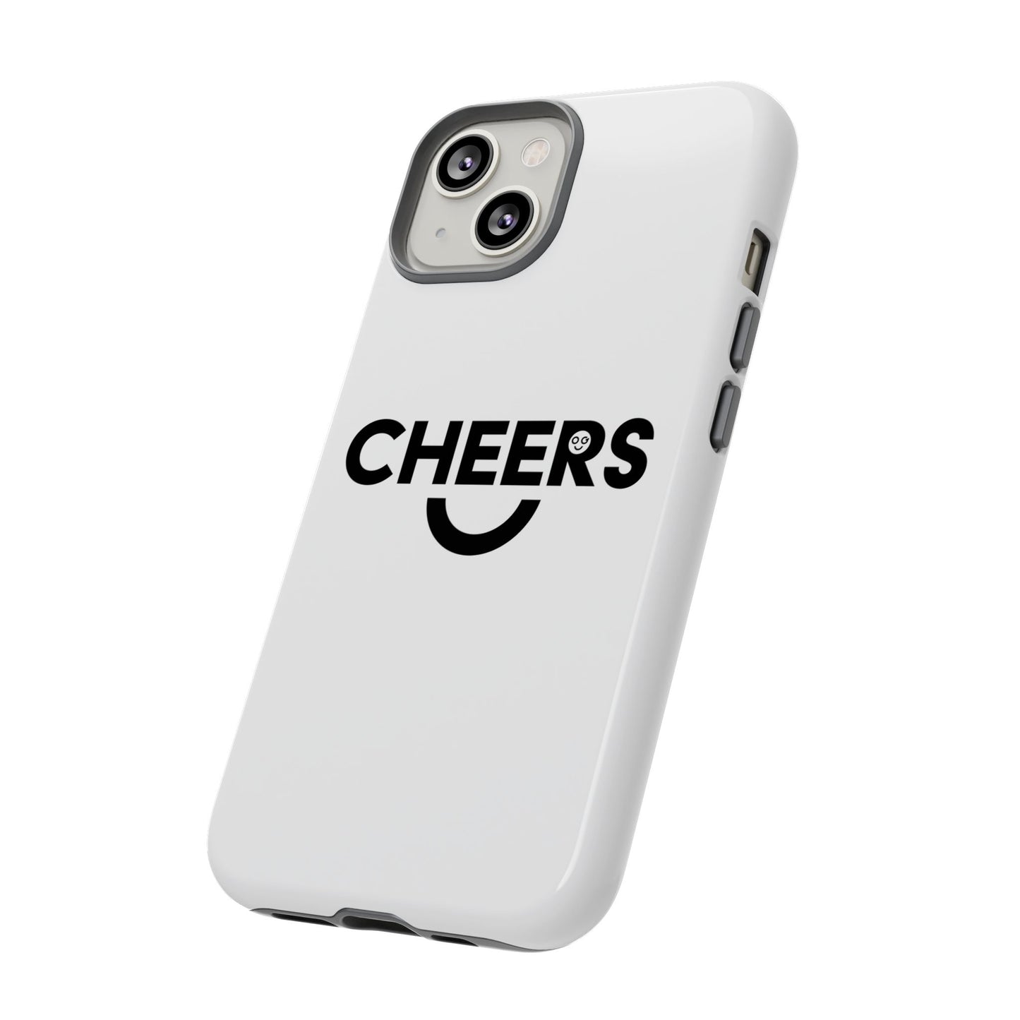 Cheers Tough Phone Cases