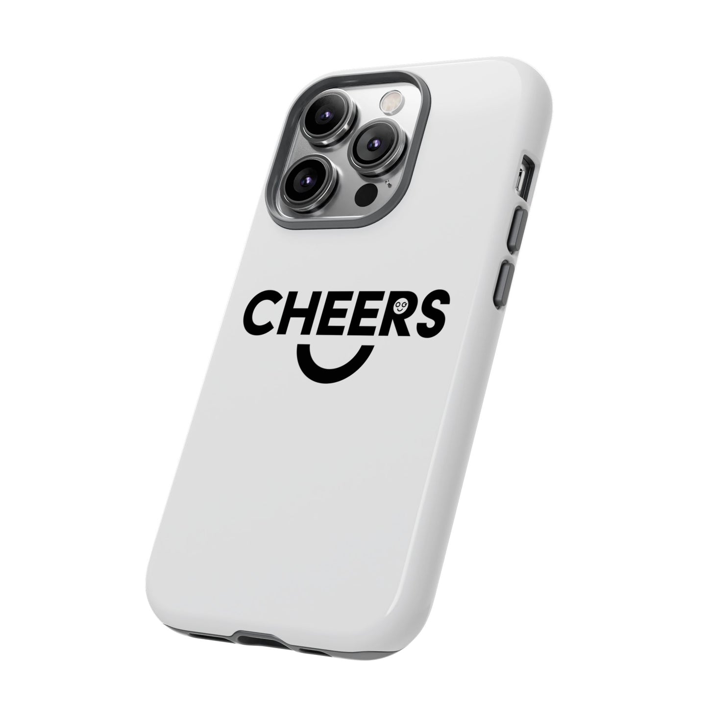 Cheers Tough Phone Cases