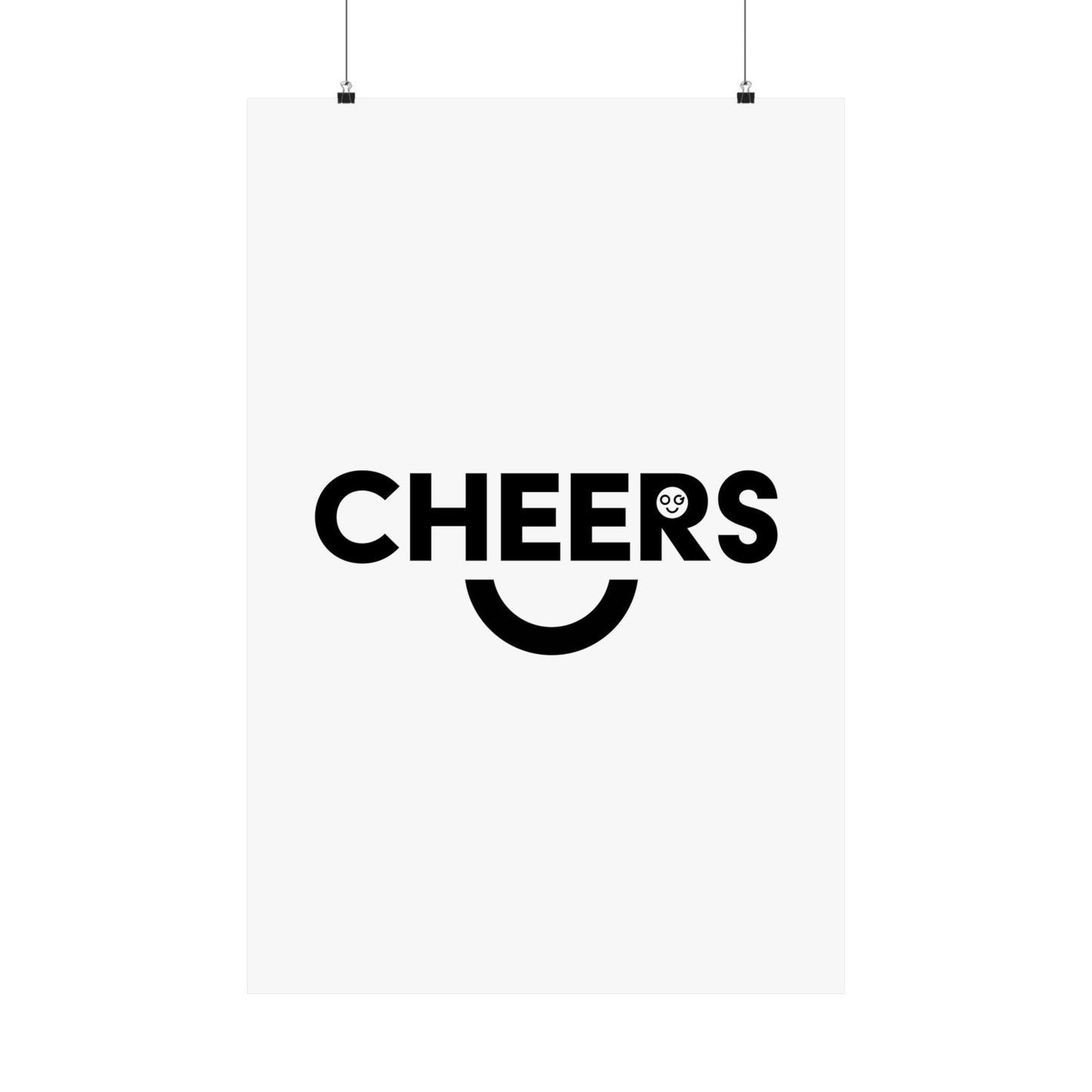 Cheers Matte Poster