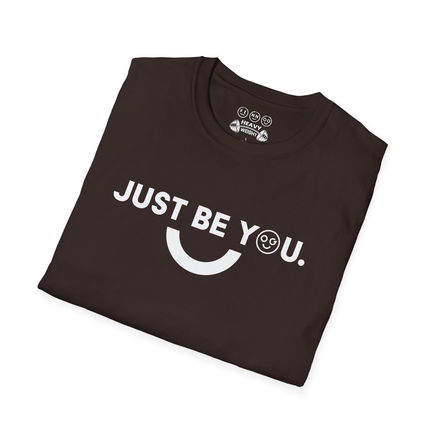 Just be you light Unisex T-Shirt