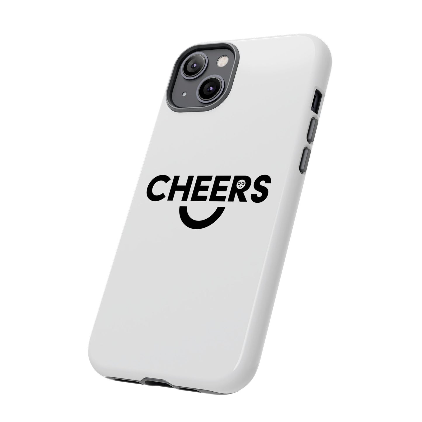 Cheers Tough Phone Cases