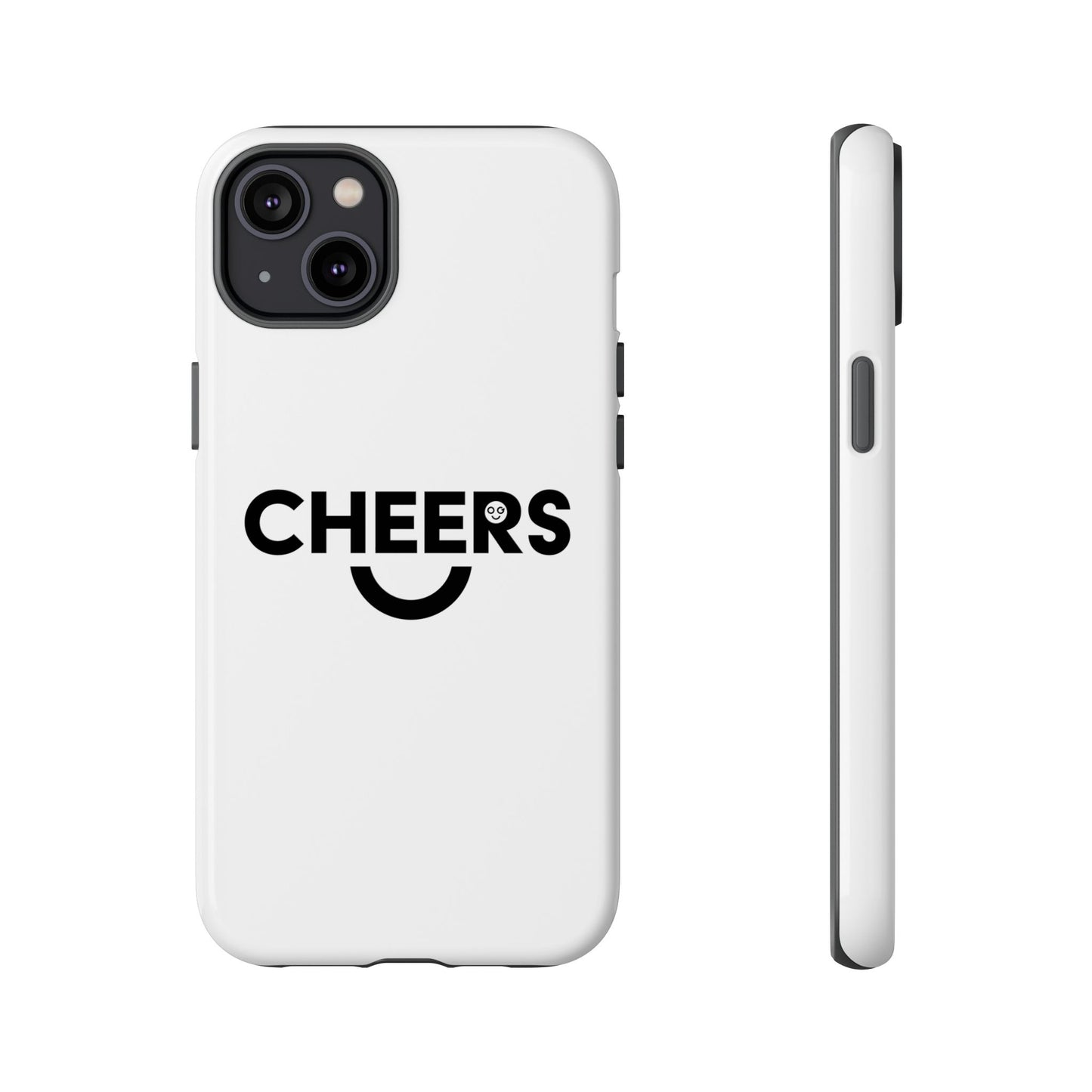 Cheers Tough Phone Cases