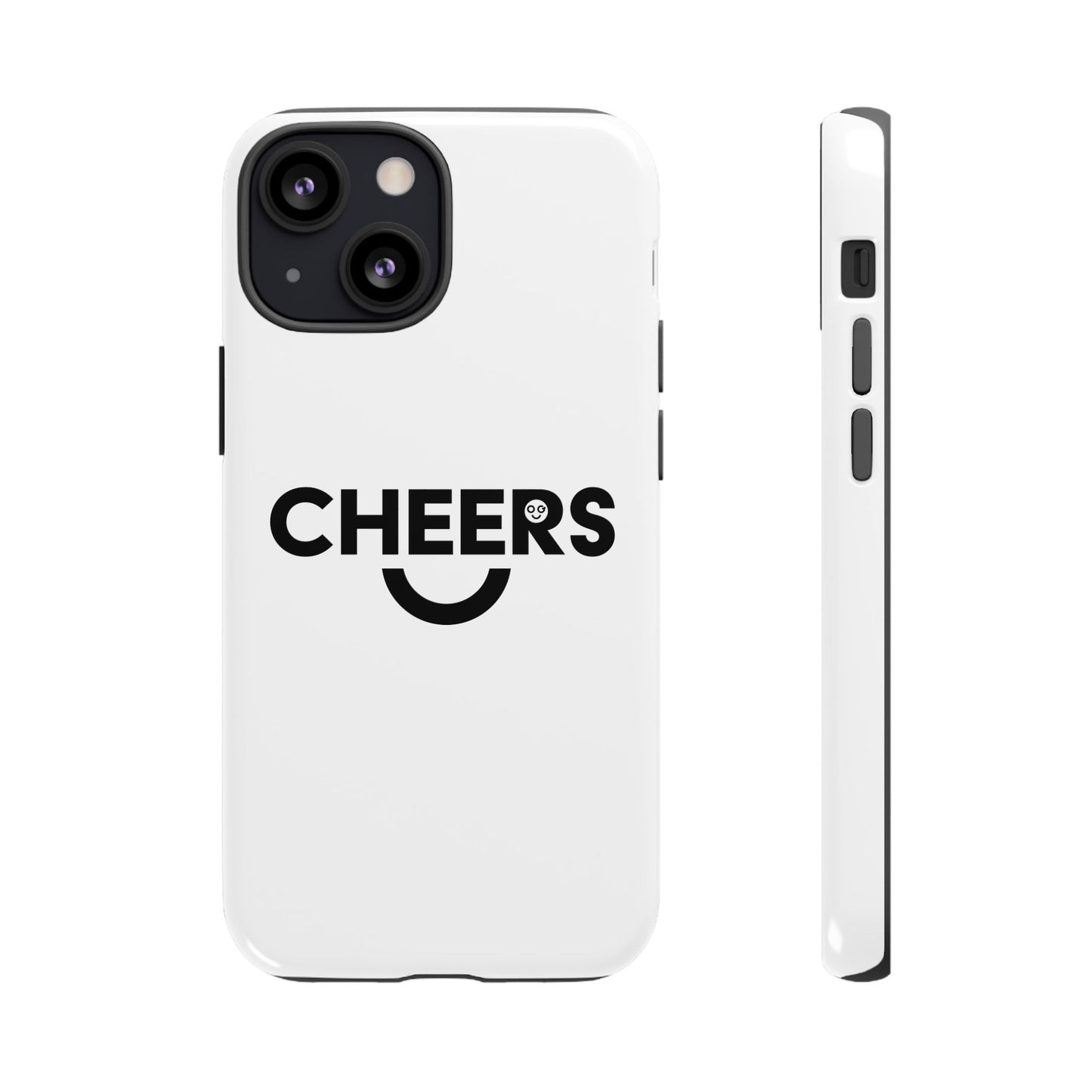 Cheers Tough Phone Cases