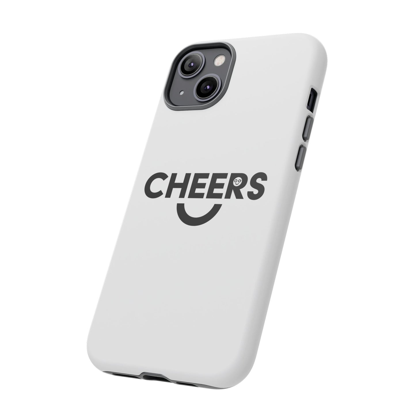 Cheers Tough Phone Cases