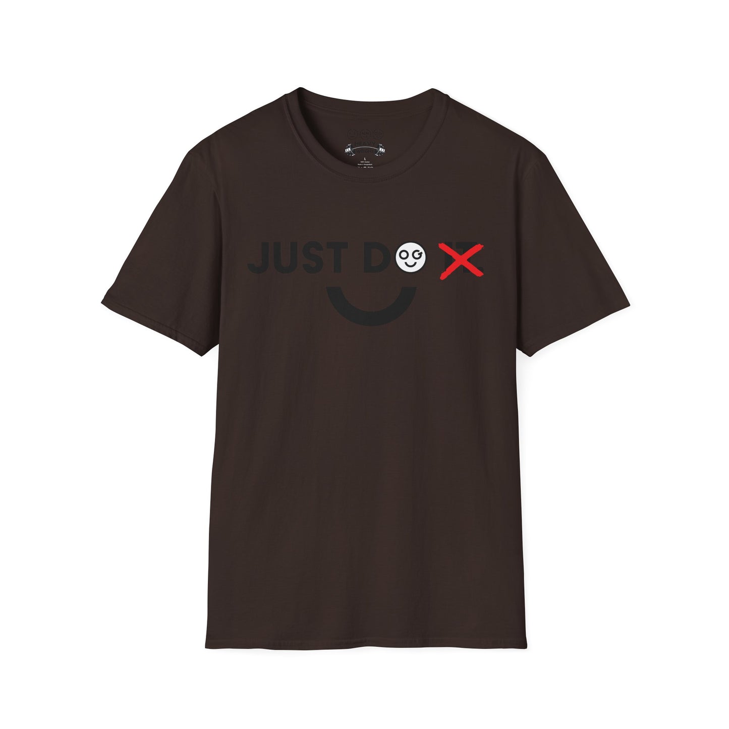 Just do dark Unisex T-Shirt