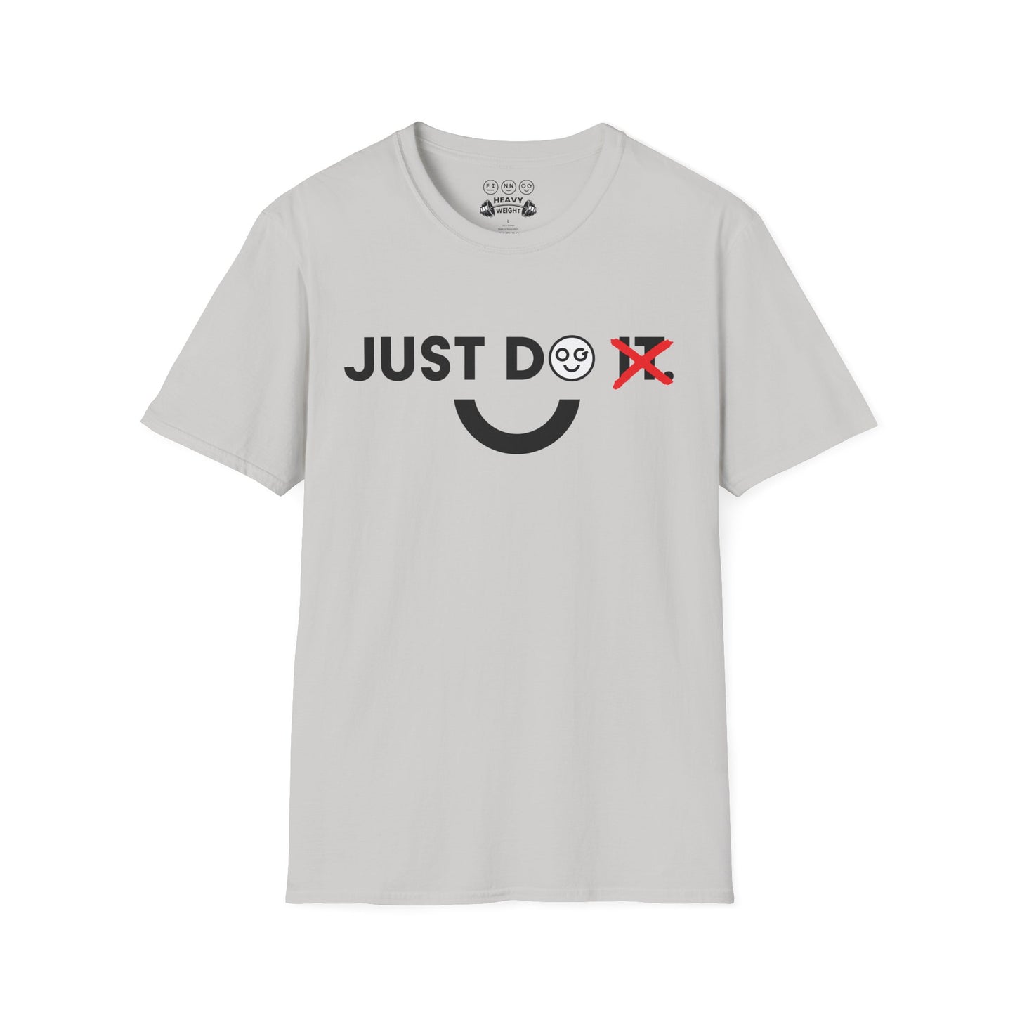 Just do dark Unisex T-Shirt