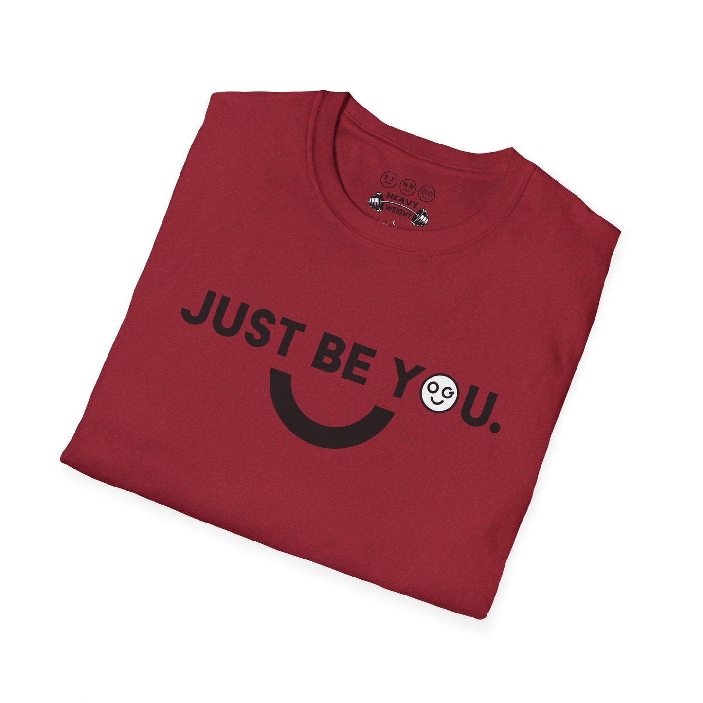 Just be you dark Unisex T-Shirt